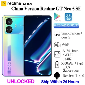 Original Deblocat Realme GT Neo 5 SE Snapdragon7+Gen2 64mp 6.74 Inch AMOLED 144Hz100W Încărcător Rapid 5500mAh NFC