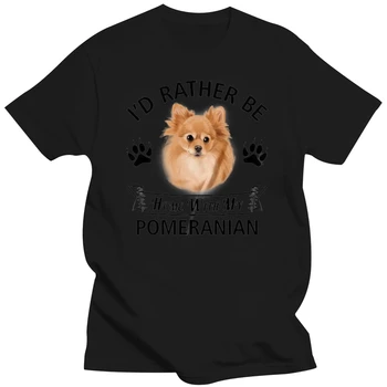 Imprima O-Gât POMERANIAN T-shirt - aș Prefera să Fiu Acasă cu Pomeranian - Câine Tricou Stil de Vara Tricou Barbati