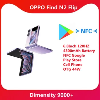 Nou, Original, OPPO find N2 Flip Smartphone 6.8 Inch 120HZ Dimensity 9000+ 4300mAh Baterie NFC Google Play Store Telefon Mobil OTG