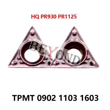 TPMT090202HQ PR930 100% Originale Insertii Carbură TPMT110302HQ TPMT090204HQ TPMT110304HQTPMT110308HQ TPMT160304HQ PR1125 CNC TPMT